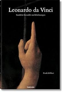 Leonardo Da Vinci Samtliche Gemalde Und Zeichnungen Amazon De Nathan Johannes Zollner Frank Bucher