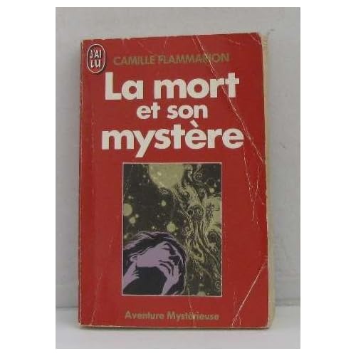 La mort et son mystère