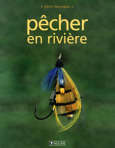 couverture de : P&ecirc;cher en rivi&egrave;re