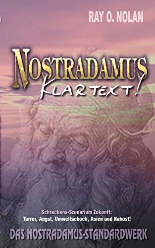 Nostradamus - Klartext