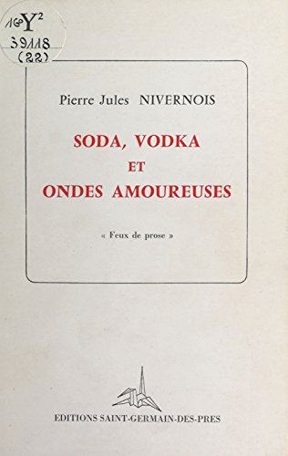 Soda, vodka et ondes amoureuses gratuit