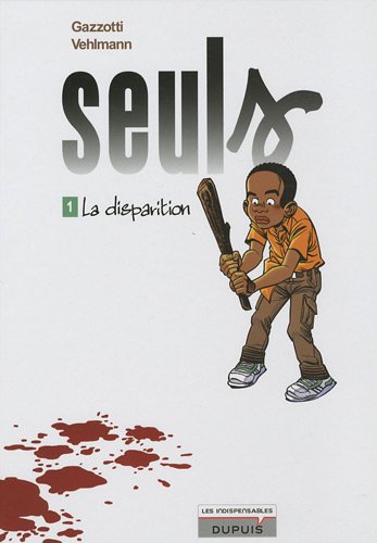 couverture de : Seuls : La disparition