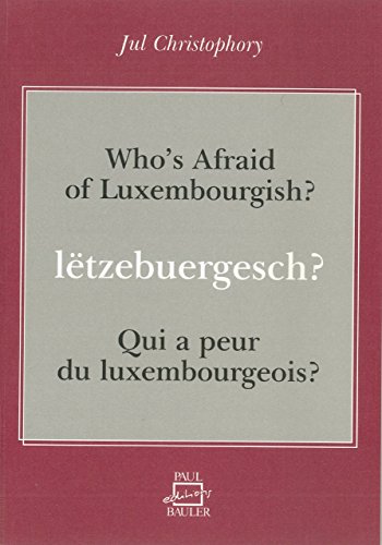Letzebuergesch Qui A Peur Du Luxembourg Pdf Kindle Feivelalvin