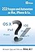 222 Fragen und Antworten zu Mac, iPhone & Co.: Die besten Tipps und Tricks aus Mac & i by