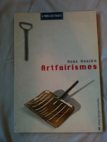 couverture de : Hans Haacke, artfairismes