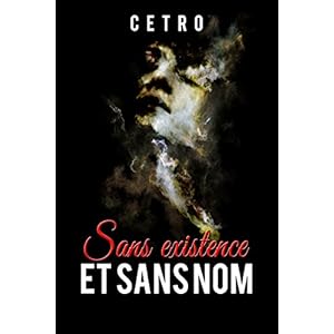 Sans existence et sans nom (French Edition)