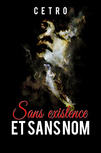 Livres Couvertures de Sans existence et sans nom