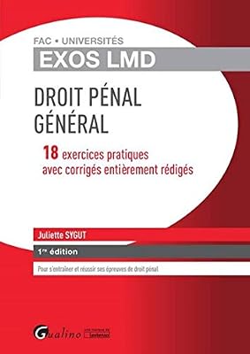 Exercices corrigés de droit pénal général