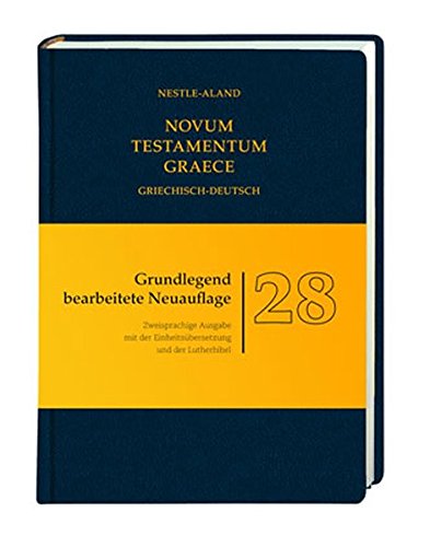 Download Novum Testamentum Graece (Nestle-Aland): Griechisch-Deutsch