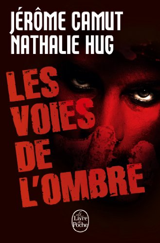 couverture de : Les voies de l'ombre : Pr&eacute;dation, Stigmate, Instinct, R&eacute;m...