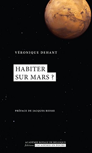 Télécharger Habiter sur Mars ? (L'Académie en poche) PDF Ebook En Ligne
