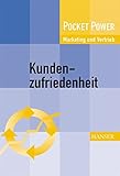 Kundenzufriedenheit messen und managen: Kundenwünsche punktgenau umsetzen by 