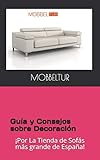 möbel martin mainz  Mobbeltur, La Tienda de Sofás más Grande de España: Guía y Consejos sobre Sofás, Muebles, Colchones y Decoración