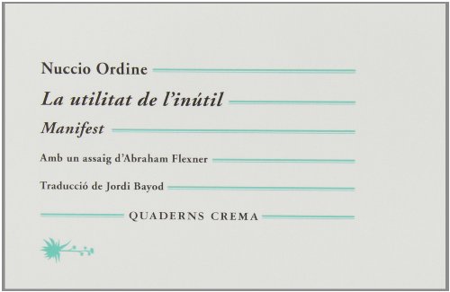 Download La Utilitat De L'Inútil (Quaderns) Download La Utilitat De L'Inútil (Quaderns)