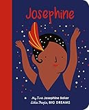 Josephine Baker: My First Josephine Baker (Little People, BIG DREAMS, Band 16) by 