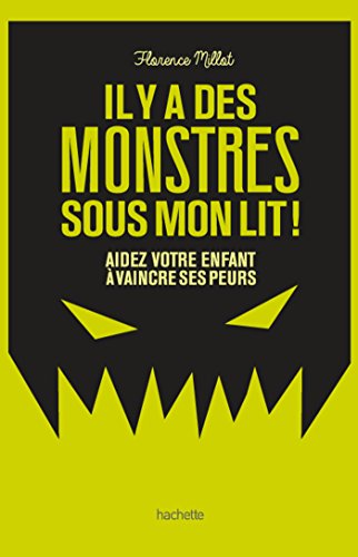 Il y a des monstres sous mon lit ! Il y a des monstres sous mon lit !