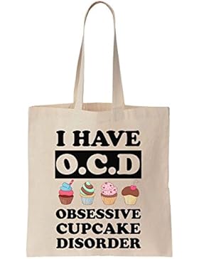 I Have O.C.D. Obsessive Cupcake Disorder Cotton Canvas Tote Bag Baumwollsegeltuch-Einkaufstasche