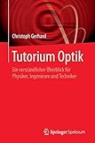 Image de Tutorium Optik: Ein verständlicher Überblick für Physiker, Ingenieure und Techniker