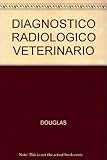 Image de Diagnóstico radiológico veterinario