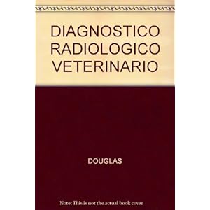 Diagnóstico radiológico veterinario