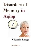 Image de Disorders of Memory in Aging (English Edition)