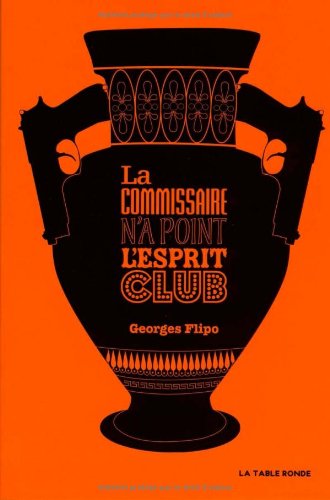 couverture de : La commissaire n'a point l'esprit club