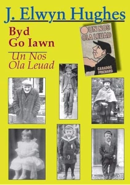 Byd Go Iawn Un Nos Ola Leuad Amazon Co Uk J Elwyn Hughes Books