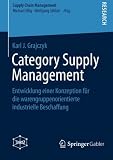 Image de Category Supply Management: Entwicklung einer Konzeption für die warengruppenorientierte industriel