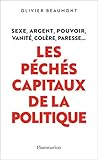 Les Péchés Capitaux de la politique