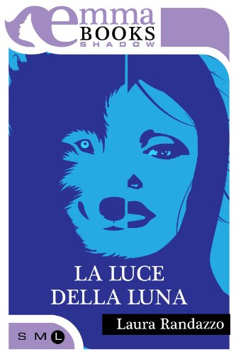 Laura Randazzo - La luce della luna (2013)