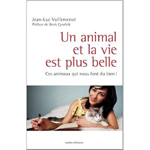 Un animal et la vie est plus belle Livre en Ligne Un animal et la vie est plus belle Livre en Ligne - Telecharger Ebook