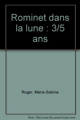 couverture de : Rominet dans la lune