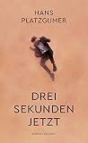 Cover zum Buch Drei Sekunden Jetzt