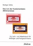 Image de Das 1x1 der Fundamentalen Aktienanalyse: Ein Lehr- und Arbeitsbuch für Anfänger und Fortgeschritte
