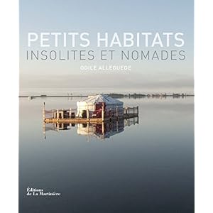 Petits habitats insolites et nomades