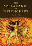 Image de The Appearance of Witchcraft: Print and Visual Culture in Sixteenth-Century Europe