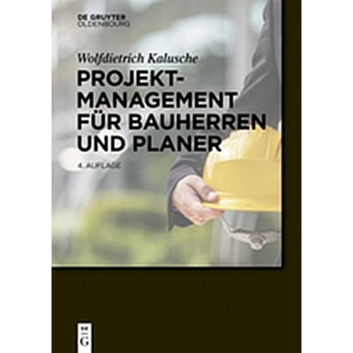 [PDF] Download Projektmanagement für Bauherren und Planer (Bauen und Á–konomie) Kostenlos