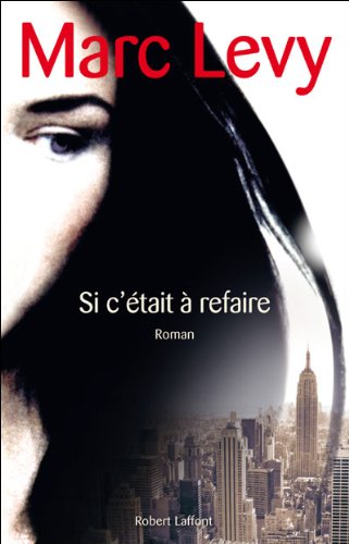 couverture de : Si c'&eacute;tait &agrave; refaire