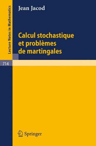 Livres Couvertures de Calcul Stochastique et Problèmes de Martingales