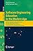 Produktbild Software Engineering Education in the Modern Age: Software Education and Training Sessions at the International Conference, on Software Engineering, ... Notes in Computer Science, Band 4309)