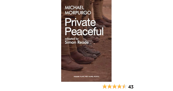 Private Peaceful Oberon Plays For Young People Amazon Co Uk Simon Reade Adaptor Michael Morpurgo Books