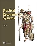 Practical Recommender Systems by 