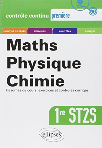 Maths Physique Chimie Première ST2S gratuit