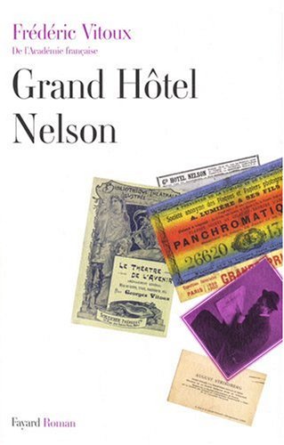 couverture de : Grand H&ocirc;tel Nelson