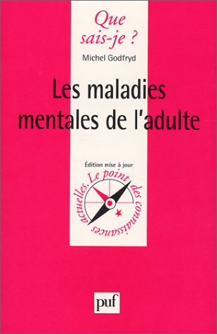 Download Les maladies mentales de l'adulte Download Les maladies mentales de l'adulte