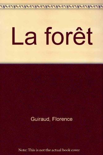 couverture de : La for&ecirc;t