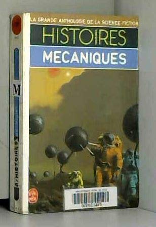 Télécharger Histoires mécaniques Francais PDF