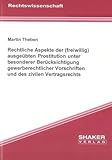 Image de Rechtliche Aspekte der (freiwillig) ausgeübten Prostitution unter besonderer Berücksichtigung gewe