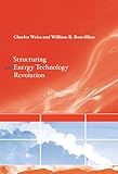 Image de Structuring an Energy Technology Revolution (MIT Press) (English Edition)