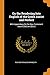 Produktbild On the Rendering Into English of the Greek Aorist and Perfect: With Appendixes on the New Testament Use of [gar] and [oun]